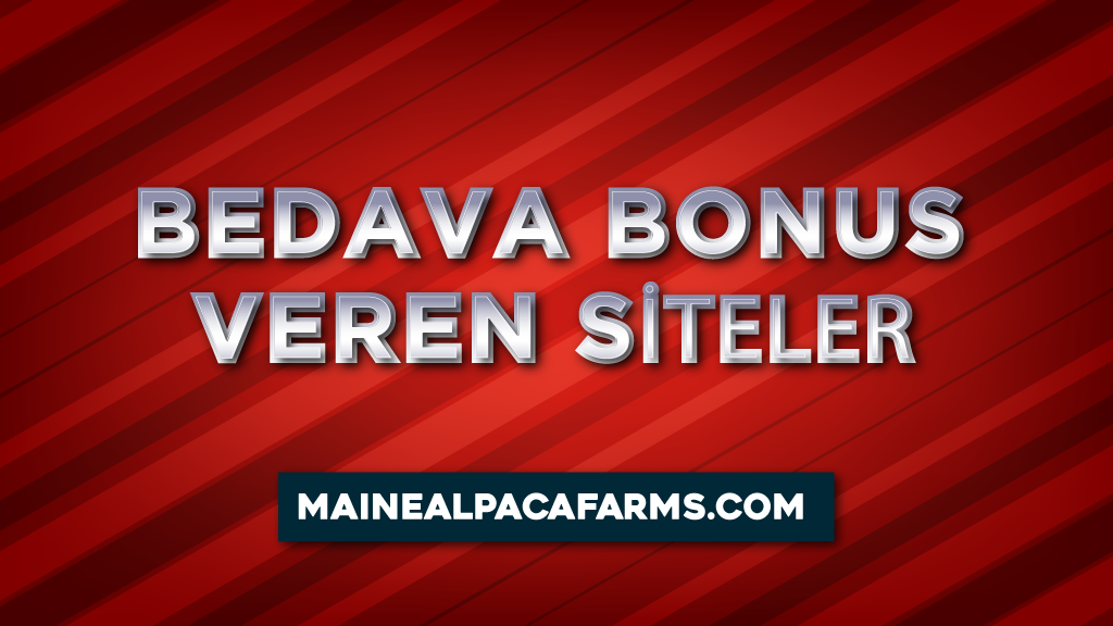 Bedava Bonus Veren Siteler