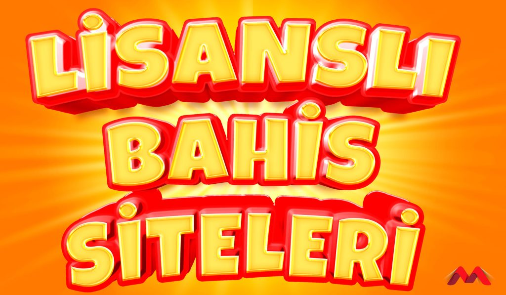 lisanslı kaçak bahis siteleri