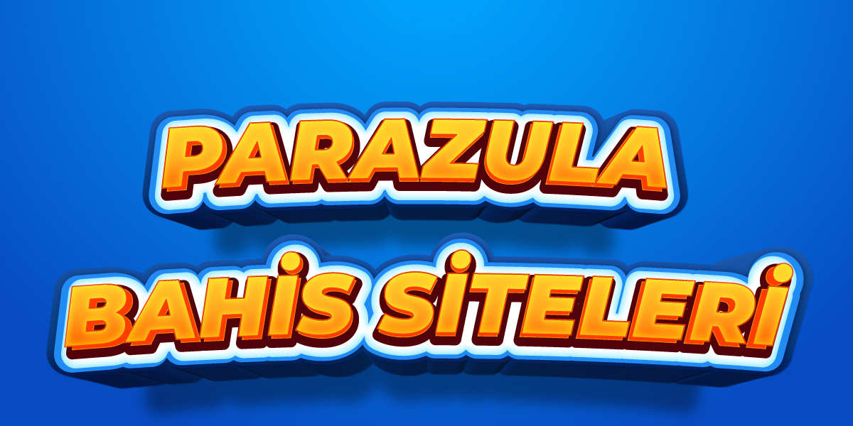 parazula bahis siteleri