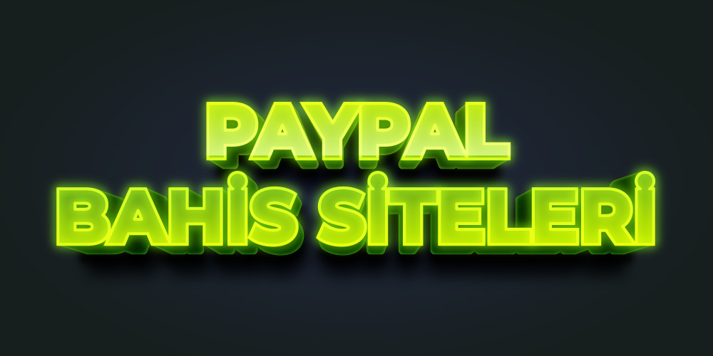 paypal kullanan bahis siteleri